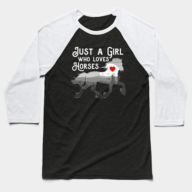 Just A Girl Who Loves Horses Funny Horse Lovers Baseball T-Shirt by Atelier Djeka